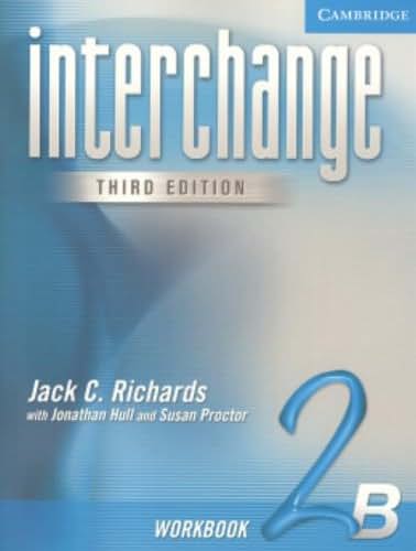 Interchange Workbook 2B (Interchange Third Edition)