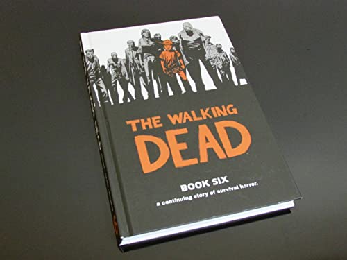 The Walking Dead, Book 6