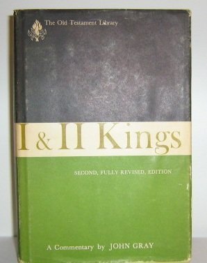 I and II Kings: A Commentary (The Old Testament library) by