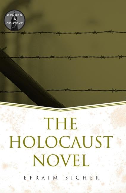 The Holocaust Novel (Genres in Context)
