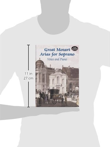 Great Mozart Arias for Soprano: Voice and Piano (Dover Opera Scores)