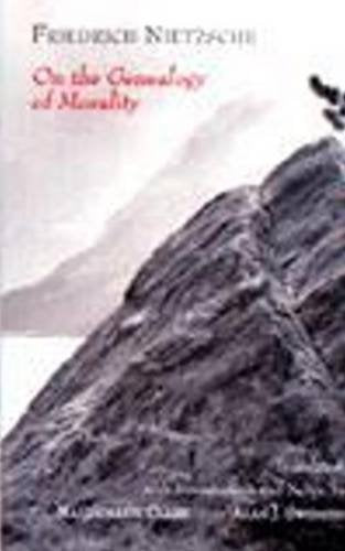On the Genealogy of Morality (Hackett Classics)