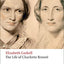 The Life of Charlotte Brontë (Oxford World's Classics)