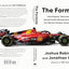 The Formula: How Rogues, Geniuses, and Speed Freaks Reengineered F1 into the World's Fastest-Growing Sport