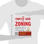 The Complete Guide to Zoning: How to Navigate the Complex and Expensive Maze of Zoning, Planning, Environmental, and Land-Use Law
