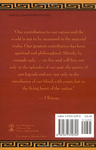The Wisdom of the Native Americans: Including The Soul of an Indian and Other Writings of Ohiyesa and the Great Speeches of Red Jacket, Chief Joseph, and Chief Seattle