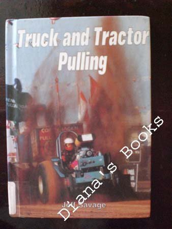 Truck and Tractor Pulling (Motorsports)