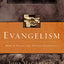 Evangelism: How to Share the Gospel Faithfully (MacArthur Pastor's Library)