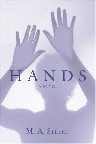 Hands: a novel
