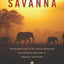 Secrets of the Savanna: Twenty-Three Years in the African Wild