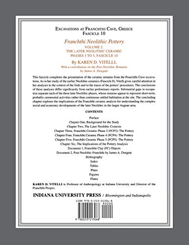 Franchthi Neolithic Pottery, Volume 2: The Later Neolithic Ceramic Phases 3 to 5, Fascicle 10 (Excavations at Franchthi Cave, Greece)