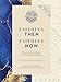 Faithful Then, Faithful Now: Unlock Ancient Wisdom for a Confident Life Today (A 40-Day Devotional) (NIV Application Commentary Resources)