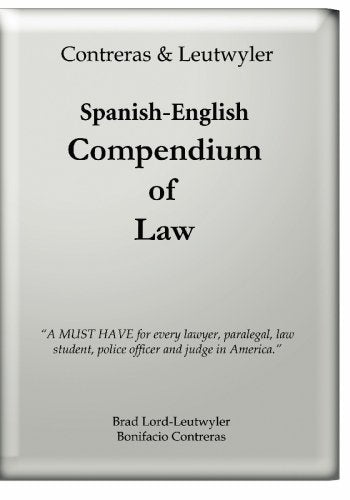 The Spanish-English Compendium of Law