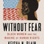 Without Fear: Black Women and the Making of Human Rights