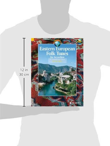 Eastern European Folk Tunes for Accordion: 33 Traditional Pieces