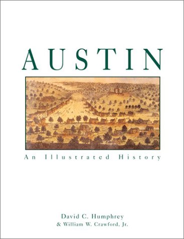 Austin: An Illustrated History