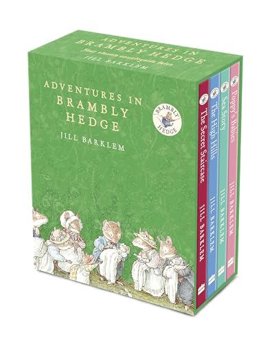 Adventures in Brambly Hedge: The gorgeously illustrated childrens classics delighting kids and parents for over 40 years!
