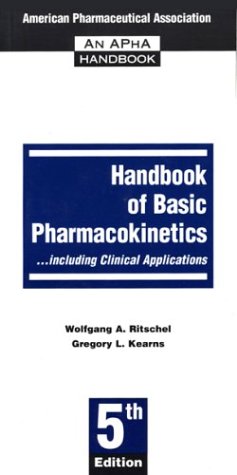 Handbook of Basic Pharmacokineticsincluding Clinical Applications