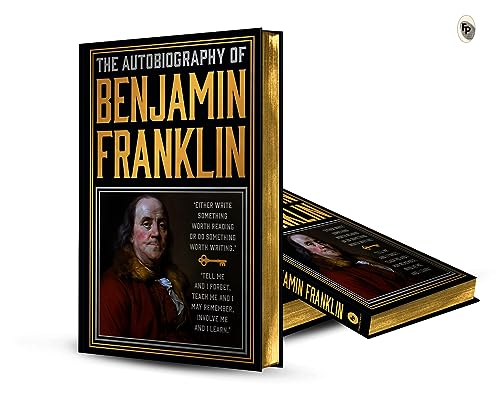 The Autobiography of Benjamin Franklin