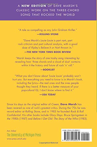 Louie Louie: The History and Mythology of the World's Most Famous Rock 'n Roll Song; Including the Full Details of Its Torture and Persecution at the ... Introducing for the First Time Anywhere, the — back cover