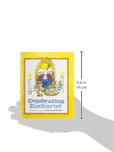 Celebrating Eucharist: A Mass Book for Children