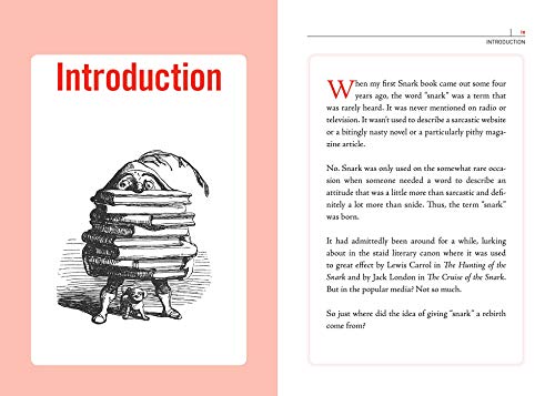 The Illustrated Dictionary of Snark: A Snide, Sarcastic Guide to Verbal Sparring, Comebacks, Irony, Insults, and Much More
