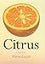 Citrus: A History