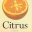 Citrus: A History