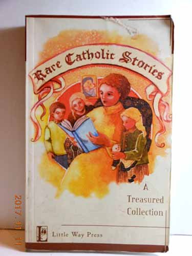 Rare Catholic Stories: A Treasured Collection