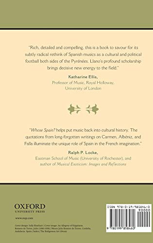 Whose Spain?: Negotiating "Spanish Music" in Paris, 1908-1929 (Currents in Latin American and Iberian Music)
