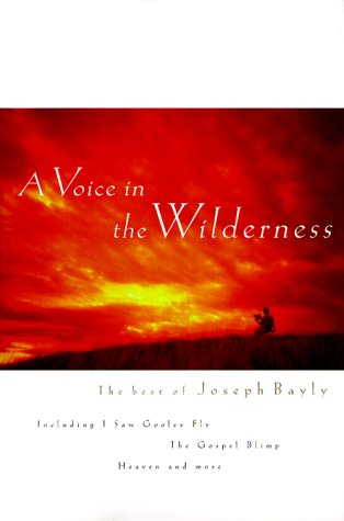 A Voice in the Wilderness