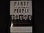 Party of the People: A History of the Democrats