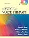 The Voice and Voice Therapy