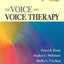 The Voice and Voice Therapy