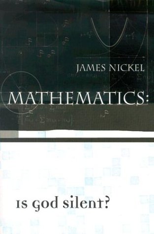 Mathematics: Is God Silent?