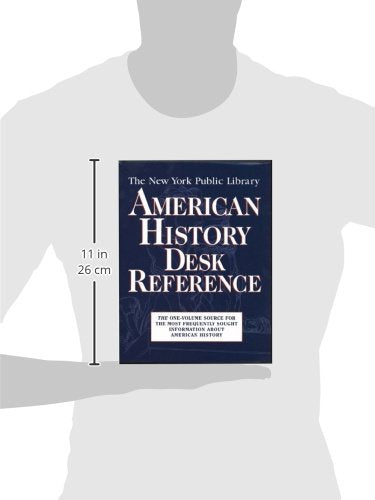 The New York Public Library American History Desk Reference