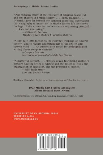 The Calligraphic State: Textual Domination and History in a Muslim Society (Comparative Studies on Muslim Societies) (Volume 16)