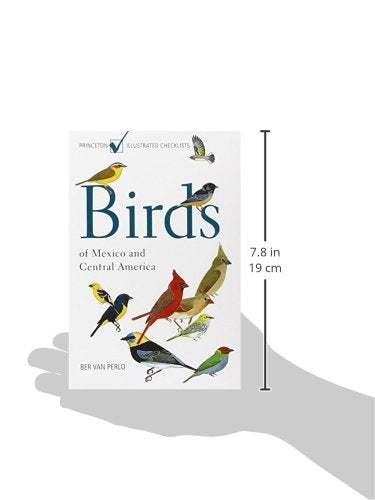 Birds of Mexico and Central America (Princeton Illustrated Checklist)