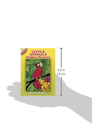 Little Animals Hidden Pictures (Dover Little Activity Books: Animals)