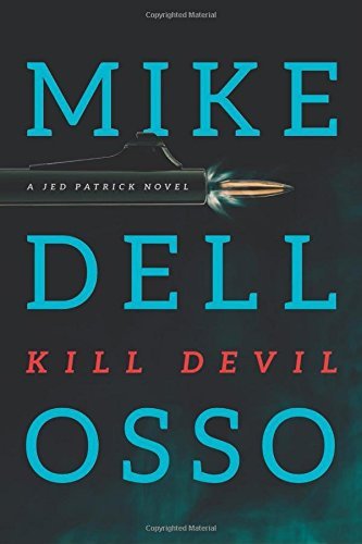 Kill Devil (Jed Patrick)