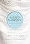 Sacred Marriage Gift Edition: 52 Devotions to Enhance Your Spiritual Intimacy