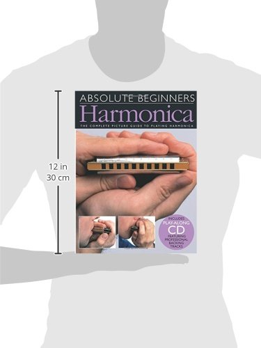 Absolute Beginners - Harmonica Sheet Music Songbook  Learn to Play Harmonica for Beginners  Book with Online Audio  Step-by-Step Lessons and Backing Tracks  Hal Leonard