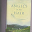 Angels in My Hair: The True Story of a Modern-Day Irish Mystic