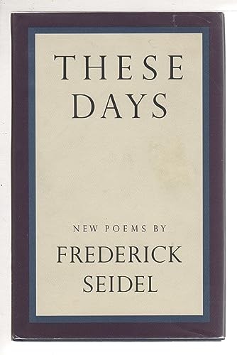 These Days: New Poems