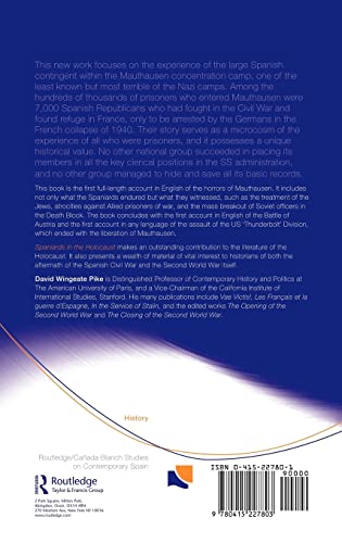 Spaniards in the Holocaust: Mauthausen, Horror on the Danube (Routledge/Canada Blanch Studies on Contemporary Spain)