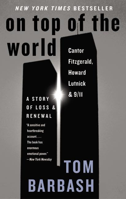 On Top of the World: Cantor Fitzgerald, Howard Lutnick, and