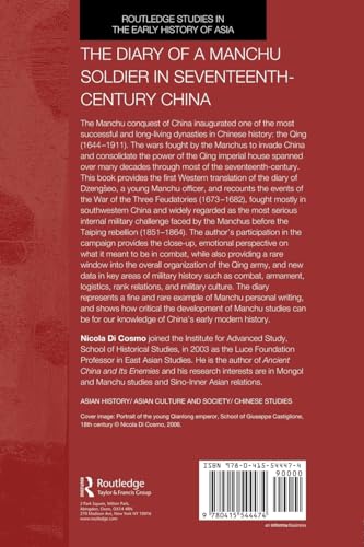 The Diary of a Manchu Soldier in Seventeenth-Century China (Routledge Studies in the Early History of Asia)