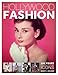 Hollywood Fashion: 100 Years of Hollywood Icons