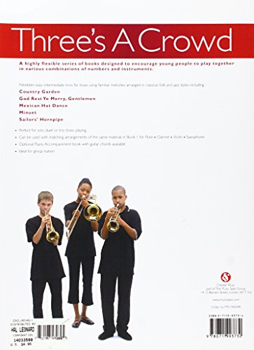 Three's a Crowd - Book 1 (Easy Intermediate): Brass Instruments
