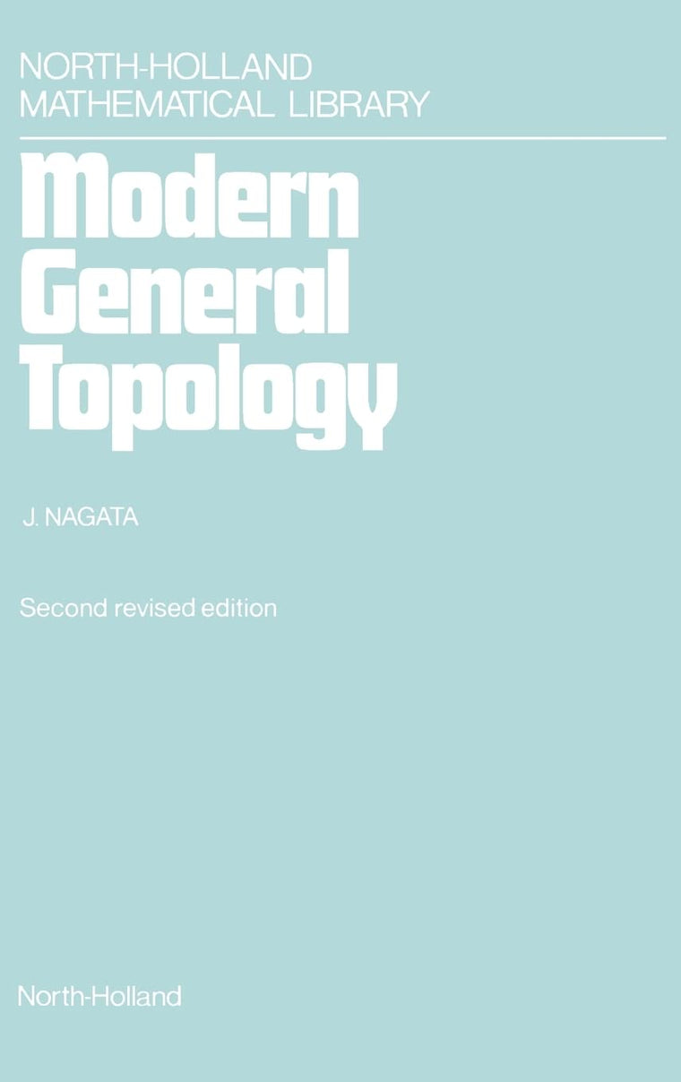 Modern General Topology (North-Holland Mathematical Library, Volume 33)